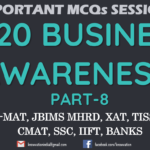 Business Awareness 2020 MCQs | Part-8 | TISSMAT, JBIMS MHRD, TISSNET, IIFT, XAT, CMAT, RBI Grade B, Banks