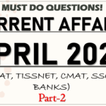 Current Affairs Questions for APRIL 2020 | PART-2 | G.K | XAT, IIFT, TISS, CMAT, Bank RBI Grade B