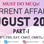 Current Affairs Questions for AUGUST 2020 | PART-1 | G.K | XAT, IIFT, TISS, CMAT, Bank, RBI Grade B