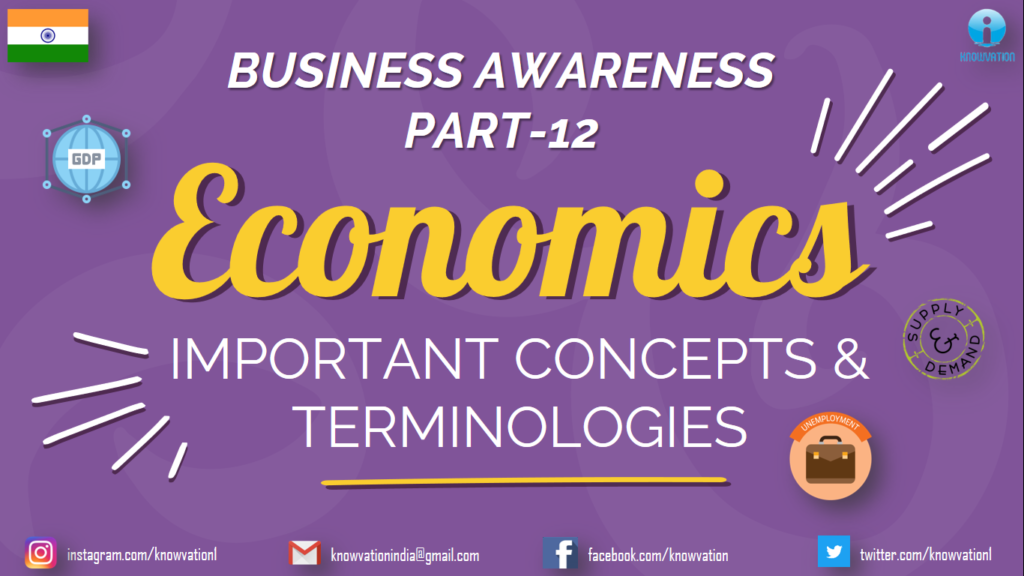 Basic Economics | Business Awareness – 12 | Important Concepts & Terms | GDP, GNP, Demand, Supply