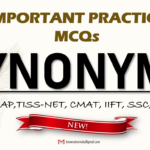 Practice Questions on SYNONYMS | Verbal Ability for SNAP, TISSNET, CMAT, XAT, IIFT, CAT, Banks