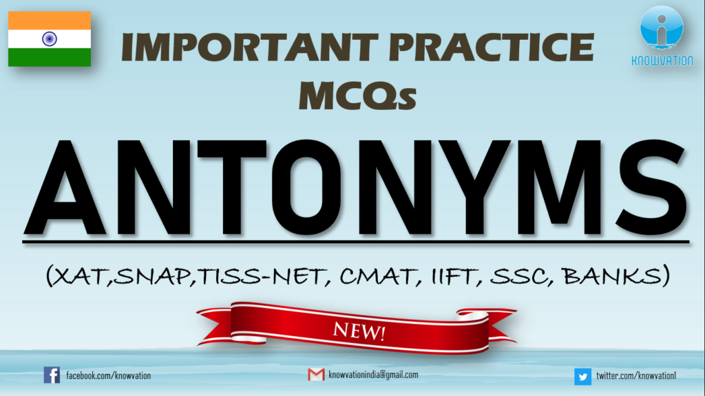 Practice Questions on ANTONYMS | Verbal Ability | SNAP, TISSNET, CMAT, XAT, IIFT, CAT, Banks