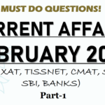 Current Affairs Questions for FEBRUARY 2020 | PART-1 | G.K | XAT, IIFT, TISS, CMAT, Bank RBI Grade B