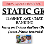 STATIC GK questions | Indian Culture, Dance forms, Music, Festivals | TISSNET, XAT, CMAT, SSC, BANKS