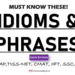 Important Idioms & Phrases | Verbal Ability | CAT, XAT, SNAP, TISSNET, CMAT, IIFT, Banks