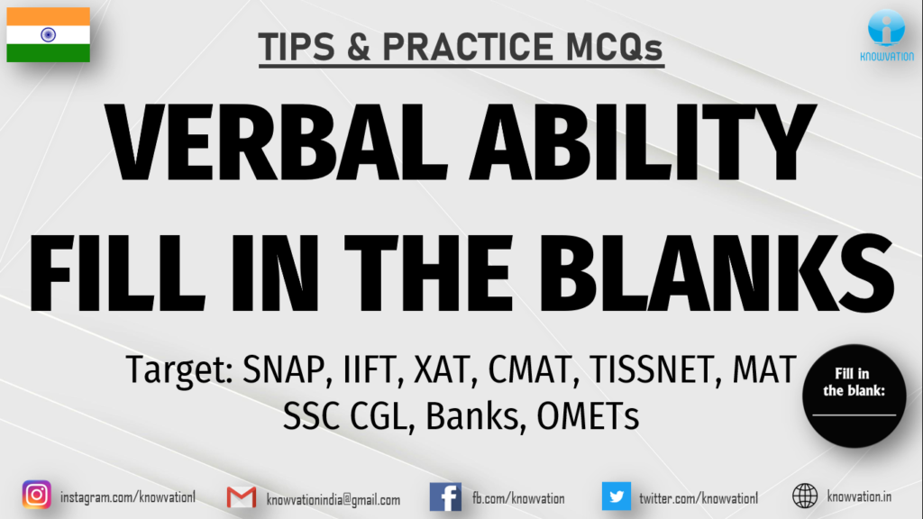 Fill in the blanks with suitable word | Verbal Ability | New FIBs | IIFT, SNAP, TISSNET, CMAT, SSC