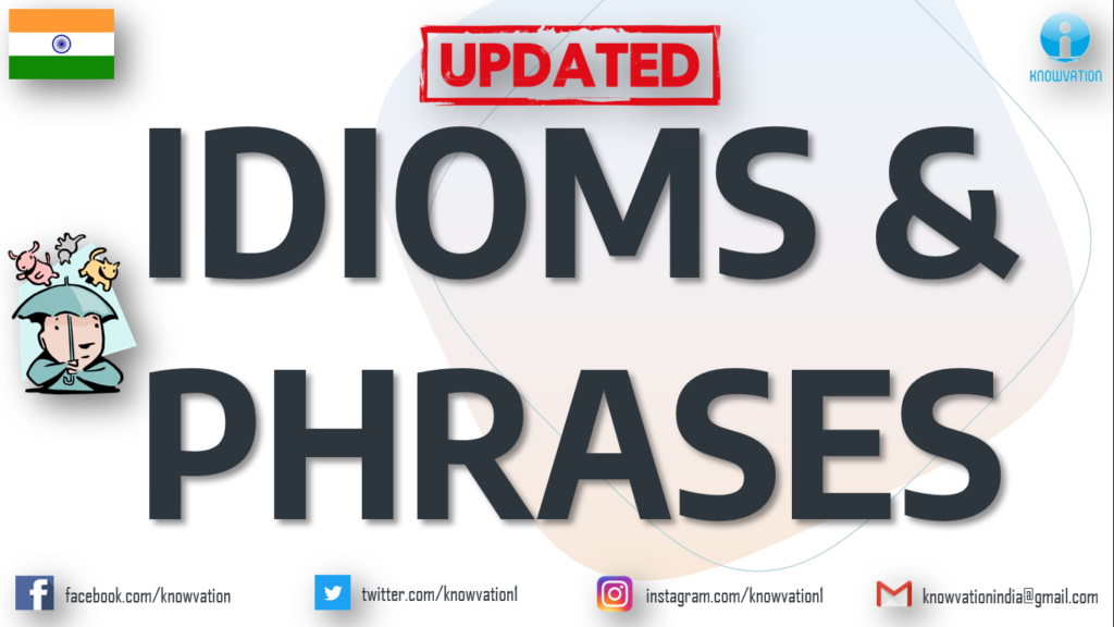 Important Idioms & Phrases | ALL NEW | Verbal Ability | CAT, XAT, SNAP, TISSNET, CMAT, IIFT, Banks