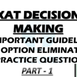XAT Decision Making | DM Questions & 10 Important Guidelines/Rules to eliminate options | Part-1