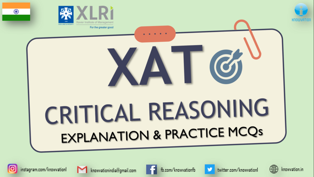 Critical Reasoning | Explanation & Practice MCQs | XAT | Argument, Inference, Assumption, Premise