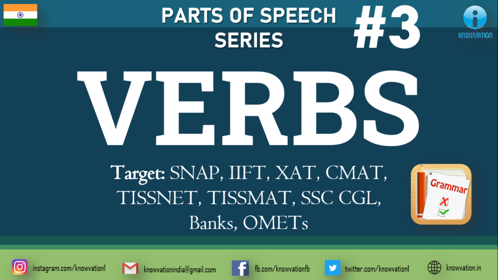 VERBS | Parts of Speech | Part-3 | Types & Questions | SNAP, IIFT, XAT, TISS, CMAT, Banks, SSC CGL