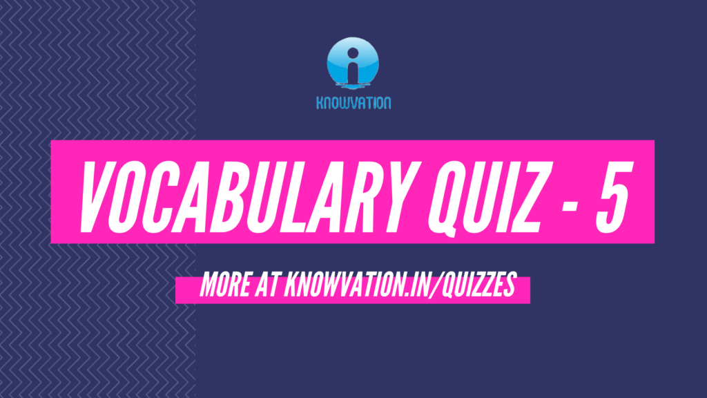 English Vocabulary Quiz – 5