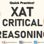 Critical Reasoning | Part – 2 | Explanation & Practice MCQs | XAT | Argument, Inference, Assumptions