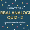 Verbal Analogies Quiz – 2