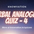 Verbal Analogies Quiz – 4