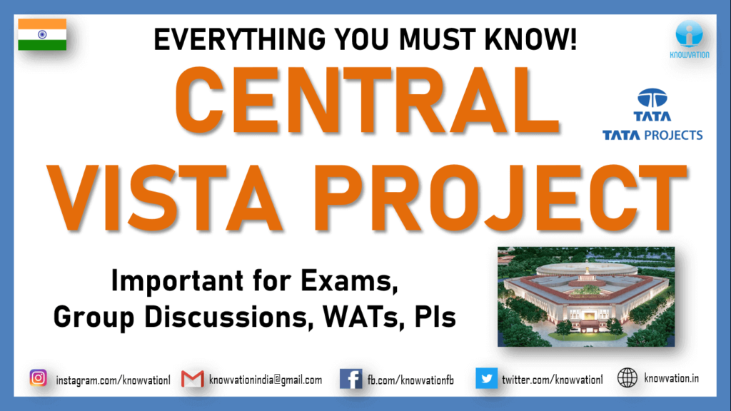 Central Vista Project | Why a new Parliament? | Critics & Supreme Court Judgement | Exams, WAT, GDPI