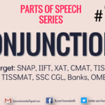 CONJUNCTIONS | Parts of Speech | Part-7 | Types & Questions | SNAP, IIFT, XAT, TISS, CMAT, Bank exams