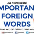 Important Foreign Words | Part-3 | Updated | Origins | Meanings | IIFT, SNAP, XAT, CMAT, TISSNET