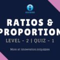 Ratios & Proportions Level-2 Quiz-1