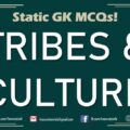 Important Tribes and their Culture | Static GK MCQs | Part-1 | XAT, IIFT, TISSNET, CMAT, SSC CGL