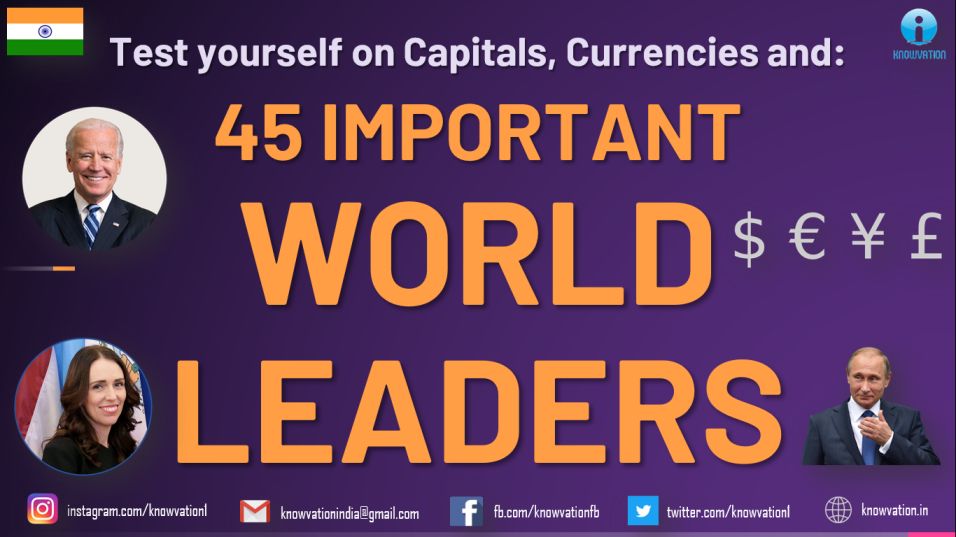 Top 45 World Leaders | Capitals, Currencies, Languages | Current Affairs | IIFT, XAT, CMAT, TISSNET