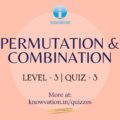 Permutation & Combination Level-3 Quiz-3
