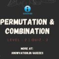 Permutation & Combination Level-2 Quiz-2