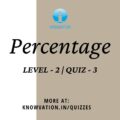 Percentage Level-2 Quiz-3