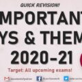 Important Days and Themes | Updated | 2021 & 2020 | Last 6 months | IIFT, XAT, TISSNET, CMAT, Banks