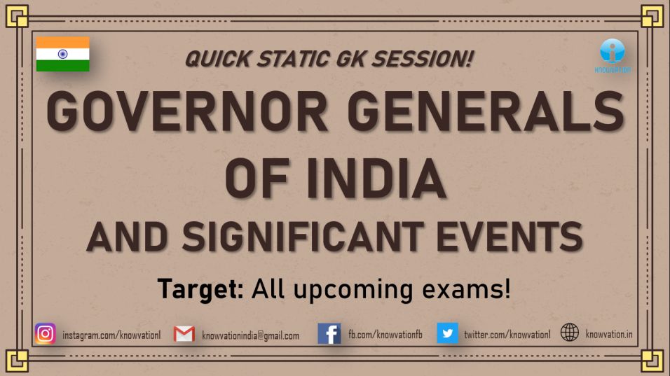 All Governor-Generals of India & Significant Events in their rule | Static GK | TISSNET, CMAT, IIFT