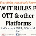 New IT Rules for OTT, Social Media Platforms & Digital News Websites | MBA | Crack GDs, WATs & PIs