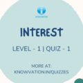 Simple & Compound Interest Level-1 Quiz-1
