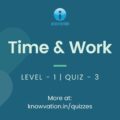 Time & Work Level-1 Quiz-3