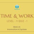 Time & Work Level-1 Quiz-1
