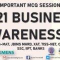 Business Awareness 2021 | MCQs | Part-3 Business Current Affairs | TISSMAT, IIFT, TISSNET, CMAT, XAT