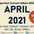 Current Affairs Questions for APRIL 2021 | PART-2 | G.K MCQs | XAT, IIFT, TISSNET, CMAT, Banks, RBI