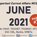 Current Affairs Questions for JUNE 2021 | PART-1 | G.K MCQs | XAT, IIFT, TISSNET, CMAT, Banks, RBI