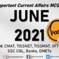Current Affairs Questions for JUNE 2021 | PART-2 | G.K MCQs | XAT, IIFT, TISSNET, CMAT, Banks, RBI