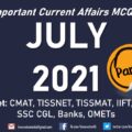 Current Affairs Questions for JULY 2021 | PART-2 | G.K MCQs | XAT, IIFT, TISSNET, CMAT, Banks, RBI